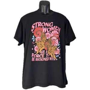 Strong Women Are A Force To Be Reckoned With Babe With A Dream Black Tee Sz XL